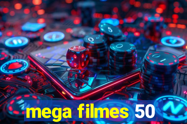 mega filmes 50